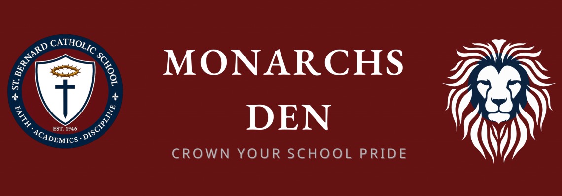 Monarchs Den supporting St. Bernard School