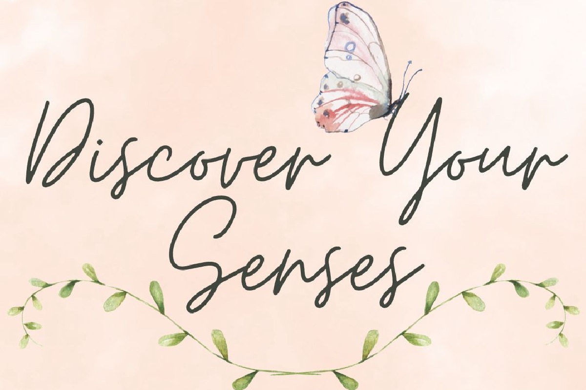 Discover Your Senses