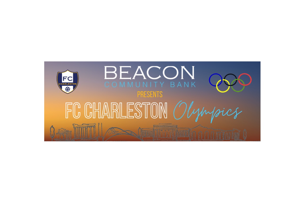 Beacon Community Bank Presents FCC Olympics! by FC Charleston Soccer