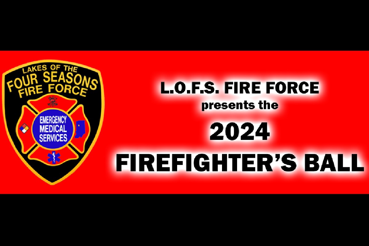 2024 Annual LOFS Firefighter's Ball by Lakes of the Four Seasons
