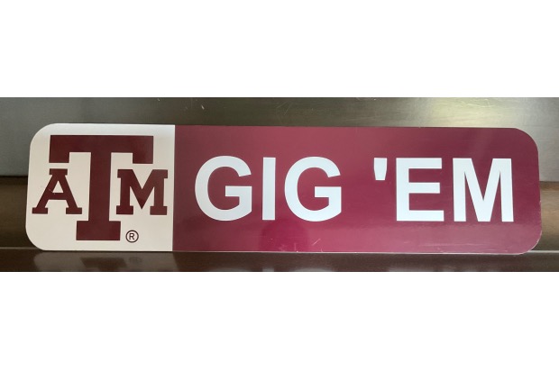 “Gig ’em” Street Sign | Texas A&M Class of 1980 Gift Fund Auction ...